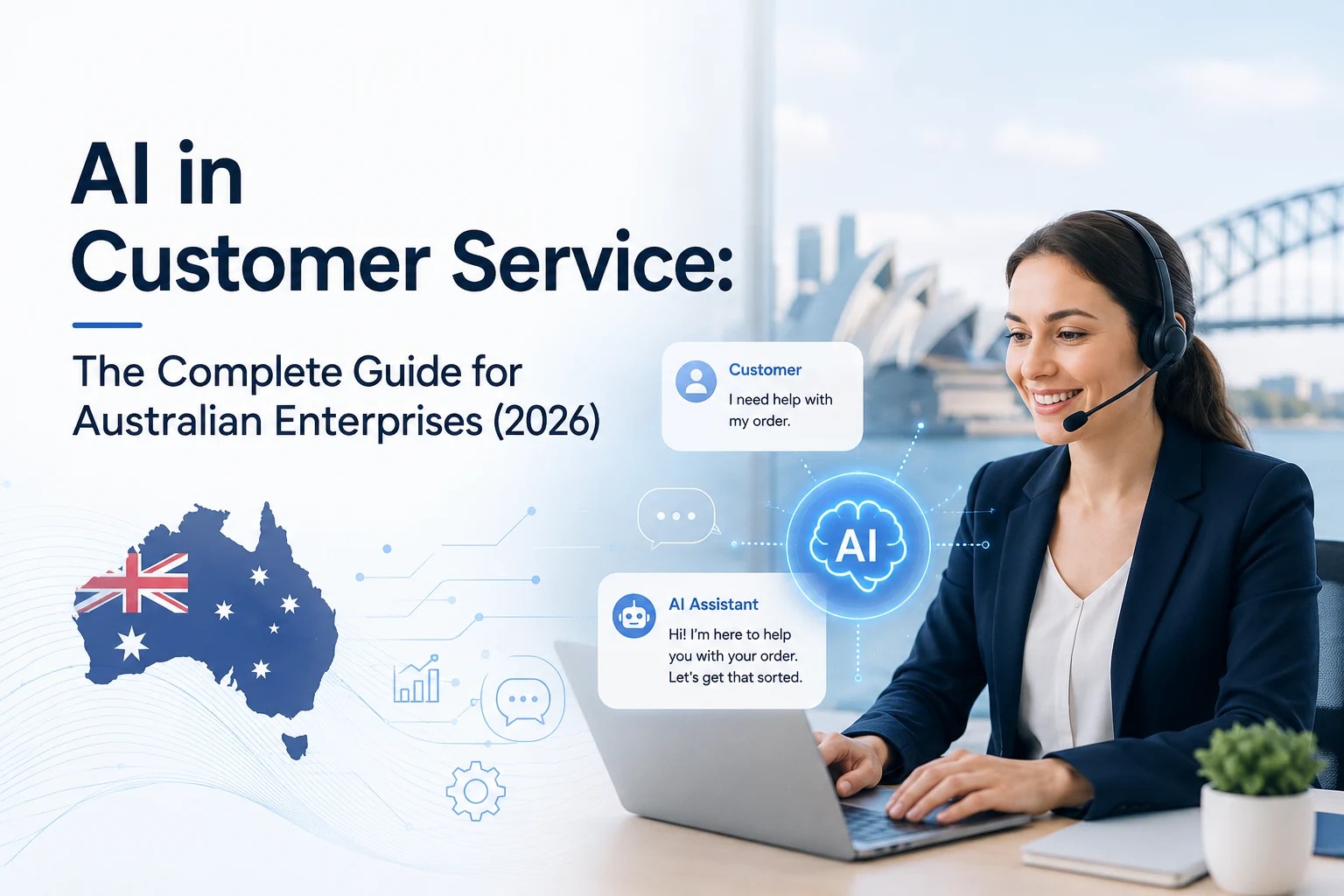 AI in Customer Service: The Complete Guide for Australian Enterprises (2026)